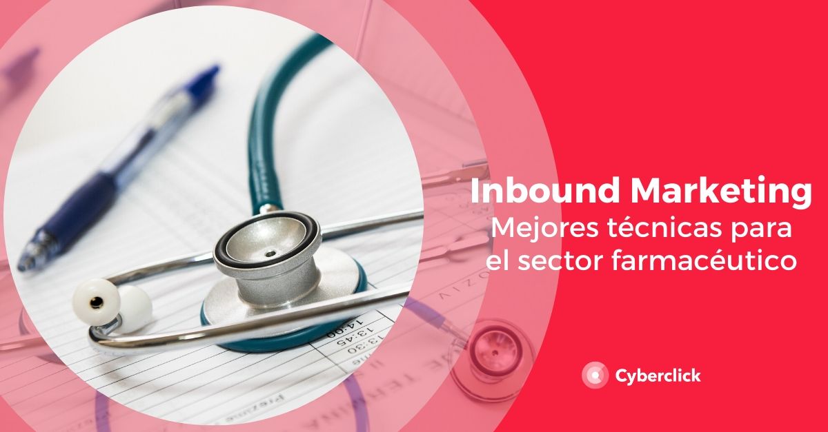 Las claves del inbound marketing farmacéutico